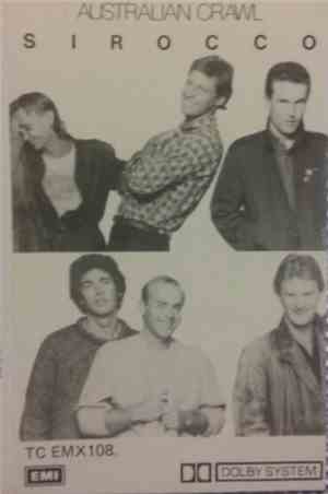 Australian Crawl - Sirocco