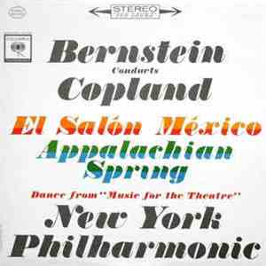 Bernstein Conducts Copland, New York Philharmonic - El Salón México / Appal ...