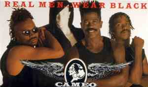 Cameo - Real Men… Wear Black