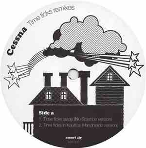 Cessna - Time Ticks Remixes