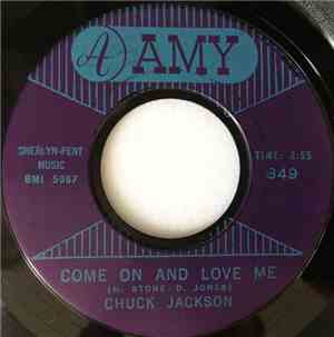 Chuck Jackson - Come On And Love Me / Ooh Baby