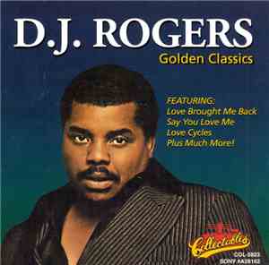 D. J. Rogers - Golden Classics