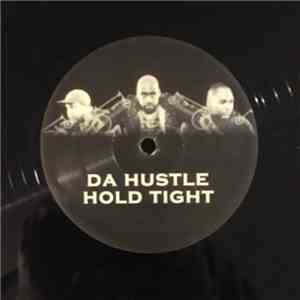 De La Soul - Da Hustle / Hold Tight