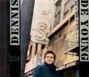 Dennis De Young - Back To The World