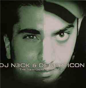 DJ N3ck & Decepticon  - The New Generation E.P.