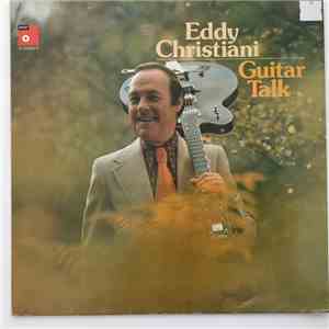 Eddy Christiani - Guitar Talk