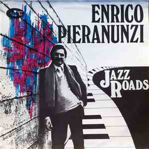 Enrico Pieranunzi - Jazz Roads