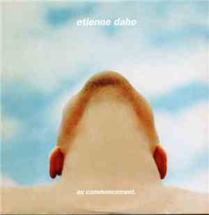 Etienne Daho - Au Commencement