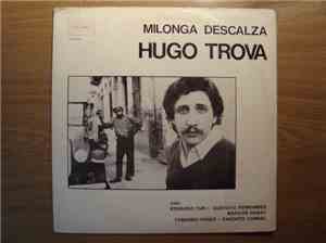 Hugo Trova - Milonga Descalza