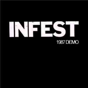 Infest - 1987 Demo