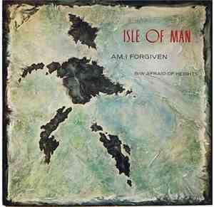 Isle Of Man - Am I Forgiven
