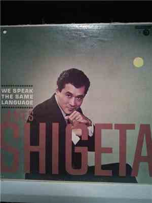 James Shigeta - We Speak The Same Language
