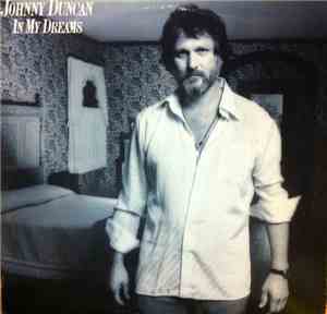 Johnny Duncan - In My Dreams