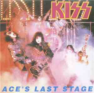Kiss - Ace's Last Stage