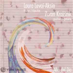 Laura Levai-Aksin, Zoran Krajišnik - Alba Del Dia