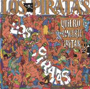 Los Piratas - Quiero Hacerte Gritar