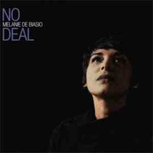Melanie De Biasio - No Deal