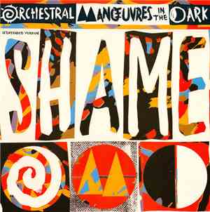 Orchestral Manoeuvres In The Dark - Shame (12