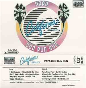 Papa Doo Run Run - California Project