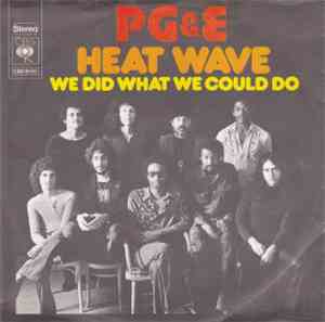P.G. & E - Heat Wave