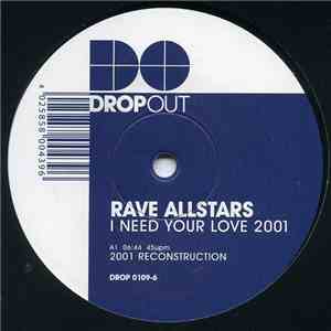 Rave Allstars - I Need Your Love 2001