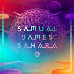 Samual James - Sahara