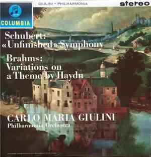 Schubert, Brahms, Carlo Maria Giulini, Philharmonia Orchestra - «Unfinished ...
