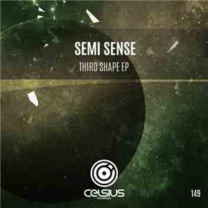 Semi Sense - Third Shape EP