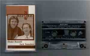 Shake Russell And Jack Saunders  - Before Now