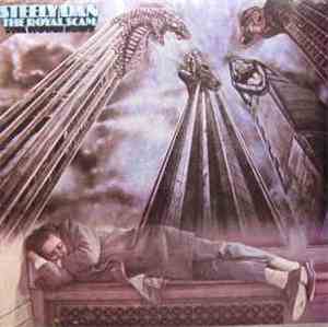 Steely Dan - The Royal Scam