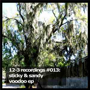 Sticky & Sandy - Voodoo EP