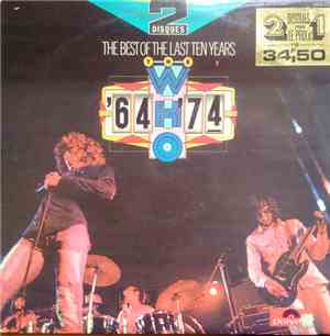The Who - The Best Of The Last Ten Years / '64 - '74