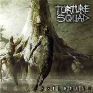 Torture Squad - Hellbound