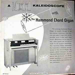 Unknown Artist - A Musical Kaleidoscope With The Hammond Chord Organ