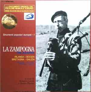 Various - La Zampogna (The Bagpipe) - Irlanda - Scozia - Bretagna - Galizia ...