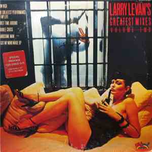 Various - Larry Levan's Greatest Mixes Volume Two