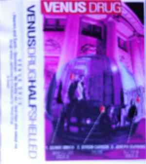 Venus Drug - HalfShelled