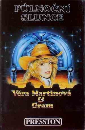 Věra Martinová & Gram - Půlnoční Slunce