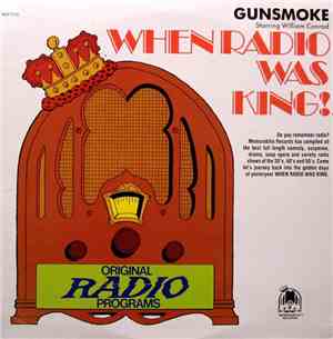 William Conrad - When Radio Was King! (Gunsmoke)
