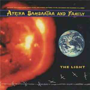 Afrika Bambaataa & Family - The Light
