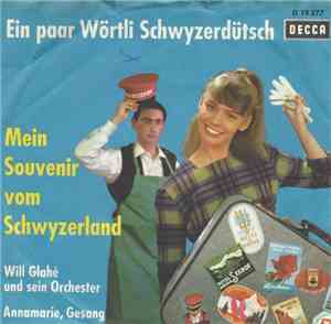 Annamarie, Will Glahé Und Sein Orchester - Mein Souvenir Vom Schwyzerland