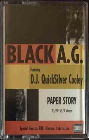 Black A.G. Featuring D.J. Quicksilver Cooley - Paper Story