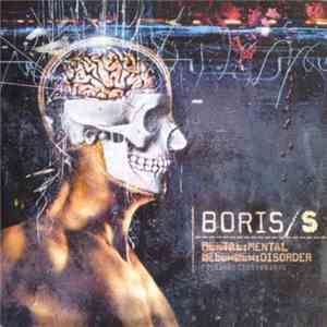 Boris/S - Mental Disorder