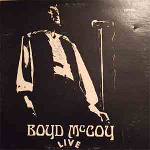 Boyd McCoy - Boyd McCoy Live
