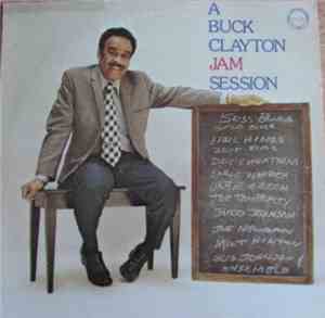 Buck Clayton - A Buck Clayton Jam Session