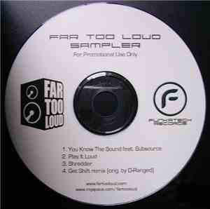Far Too Loud - Sampler