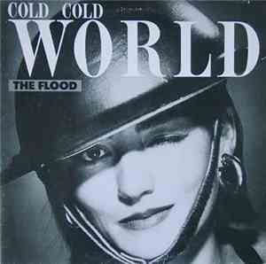 Flood, The - Cold, Cold World