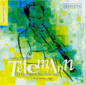 Heinz Holliger, Georg Philipp Telemann - 12 Fantasien für Oboe solo