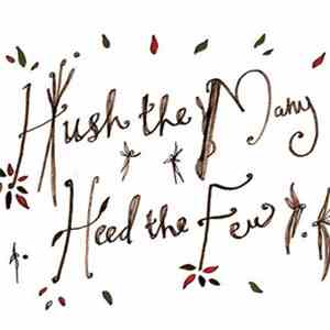 Hush The Many (Heed The Few) - Revolve