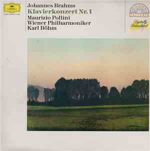 Johannes Brahms / Maurizio Pollini / Wiener Philharmoniker / Karl Böhm - Kl ...